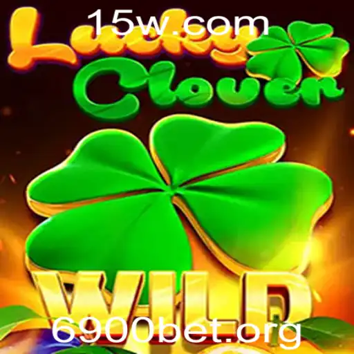 6900 bet - Descubra o Fascinante Mundo do Jogo LuckyClover: Regras e Estratégias